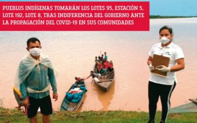 Organizaciones indígenas de Loreto dan 72 horas al gobierno tras deficiente atención ante el COVID-19